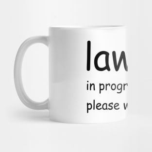 lawyer in progress please wait Mug
